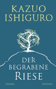 Ishiguro_KDer_begrabene_Riese_161309.jpg