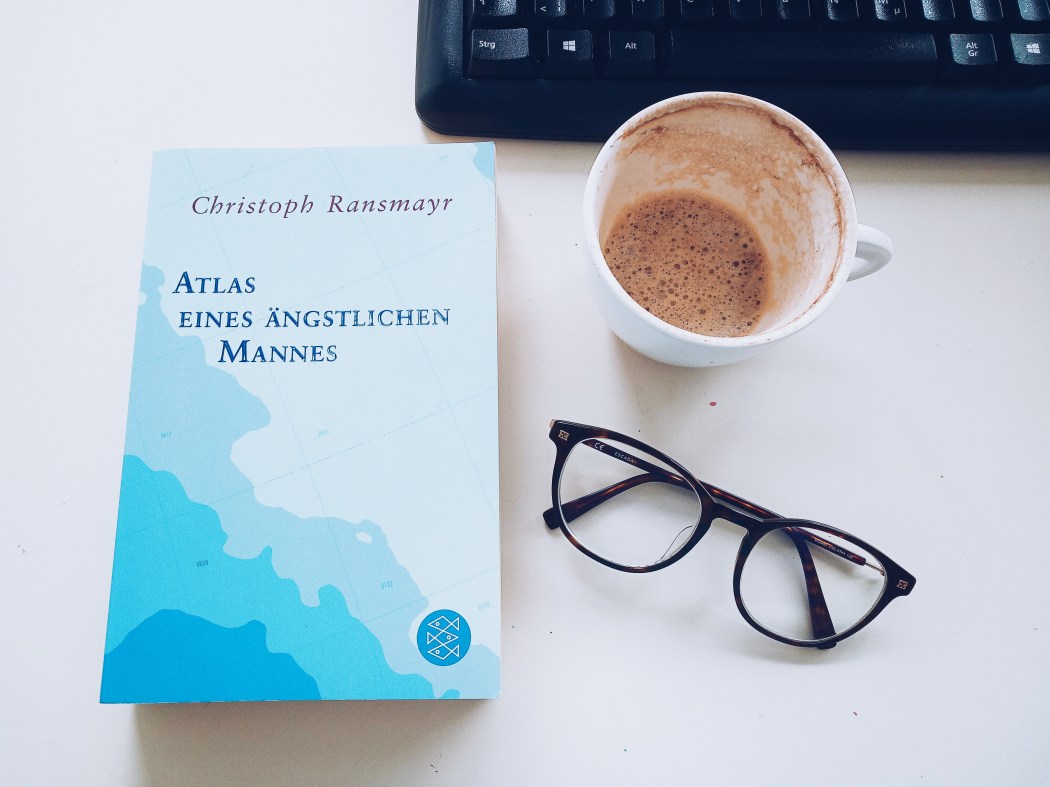 Christoph Ransmayr Atlas eines ängstlichen Mannes Rezension