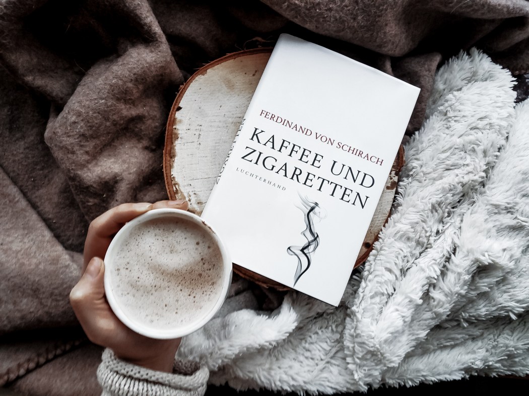 Rezension Ferdinand von Schirach Kaffee und Zigaretten